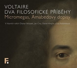Dva filosofické příběhy - Micromegas, Amabedovy dopisy (CD)
