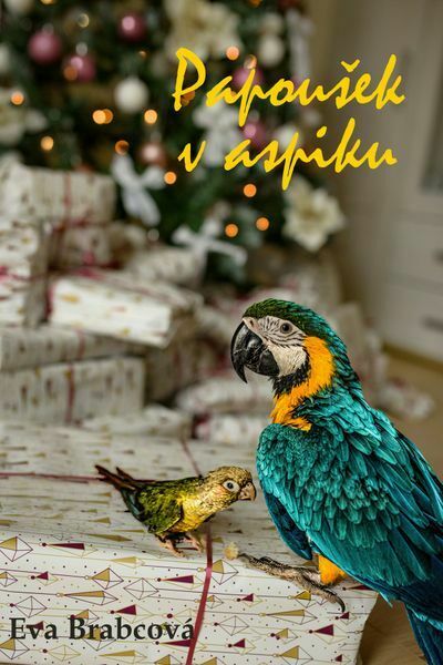 Papoušek v aspiku (e-kniha)