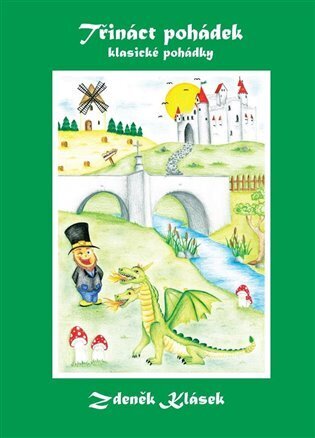 Třináct pohádek - klasické pohádky