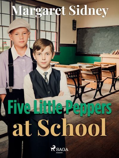 Five Little Peppers at School (e-kniha)