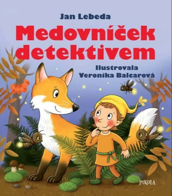 Medovníček detektivem