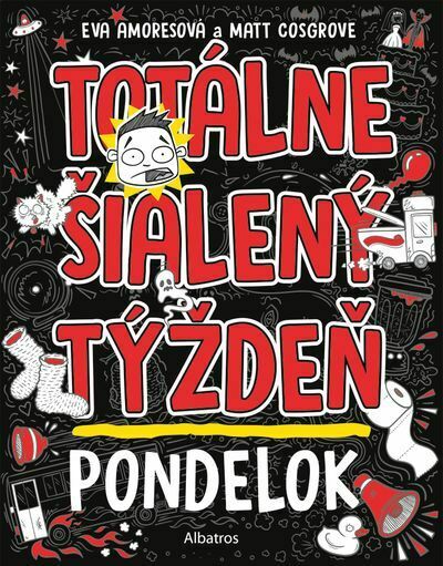 Totálne šialený týždeň - Pondelok (e-kniha)