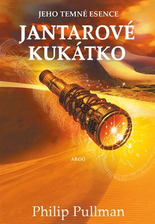 Jantarové kukátko - Jeho temné esence III.