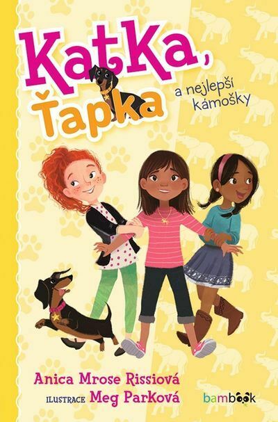 Katka, Ťapka a nejlepší kámošky (e-kniha)