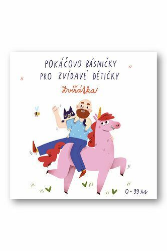 Pokáčovo básničky pro zvídavé dětičky Zvířátka