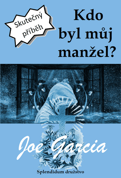 Kdo byl můj manžel? (e-kniha)