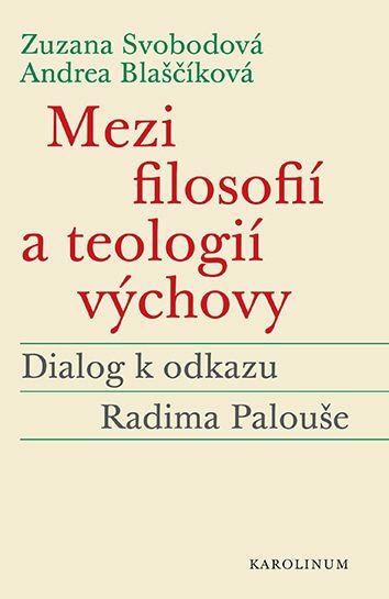 Mezi filosofií a teologií výchovy (e-kniha)