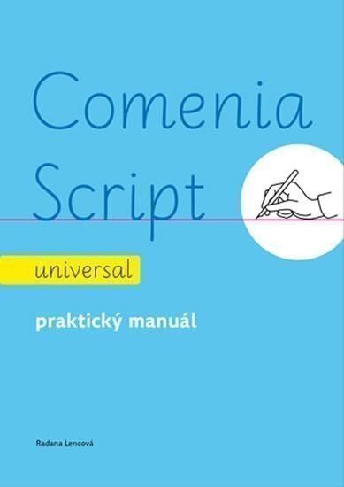 Comenia Script: universal - Praktický manuál