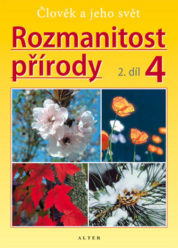 Rozmanitost přírody 4, 2. díl