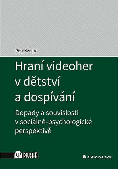 Hraní videoher v dětství a dospívání (e-kniha)