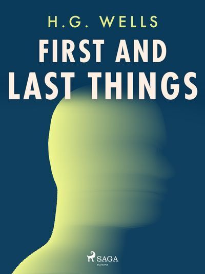 First and Last Things (e-kniha)