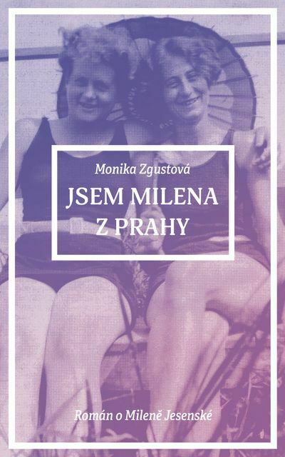 Jsem Milena z Prahy (e-kniha)