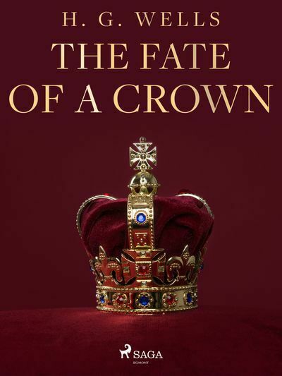 The Fate of a Crown (e-kniha)