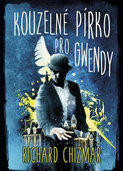 Kouzelné pírko pro Gwendy (e-kniha)