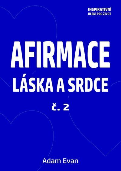 Afirmace Láska a Srdce č. 2 (e-kniha)
