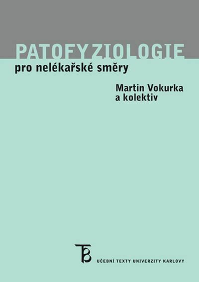 Patofyziologie pro nelékařské směry (e-kniha)