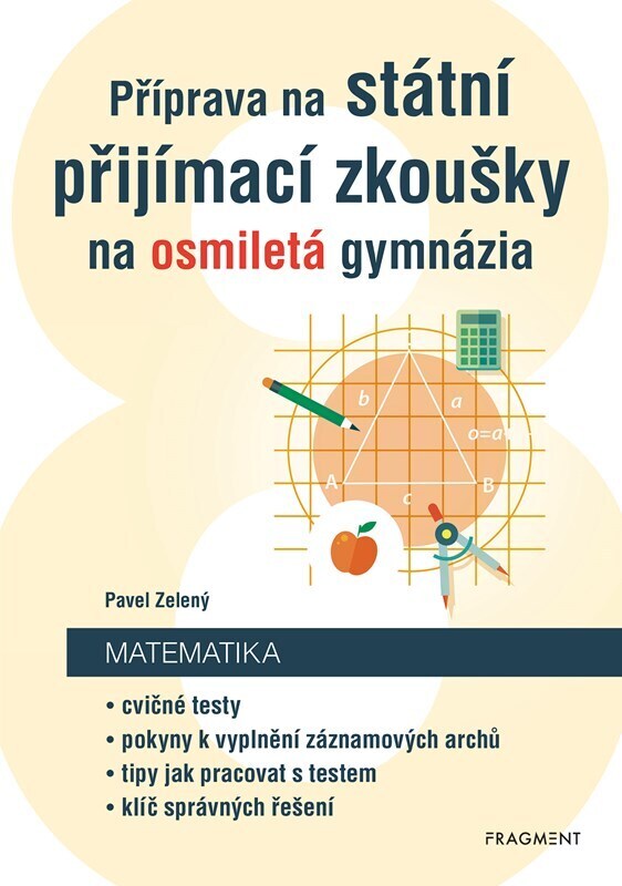 Příprava na státní přijímací zkoušky na osmiletá gymnázia - Matematika