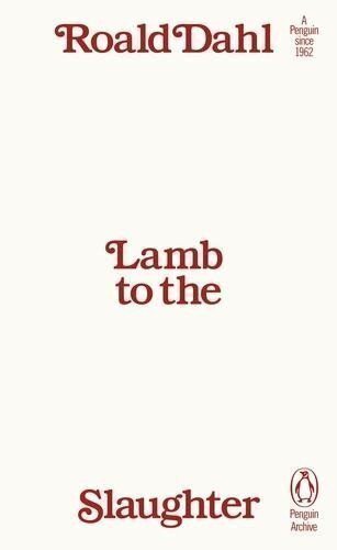 Lamb to the Slaughter