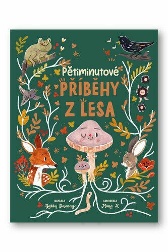 Pětiminutové příběhy z lesa