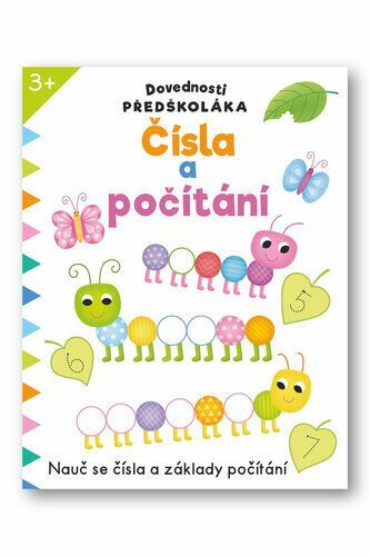 Dovednosti předškoláka Čísla a počítání