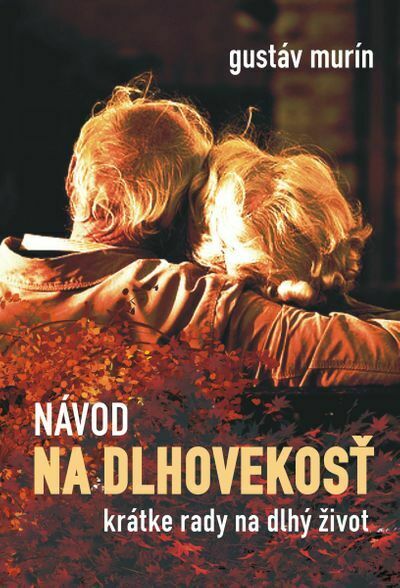 Návod na dlhovekosť (e-kniha)