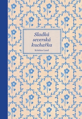 Sladká severská kuchařka