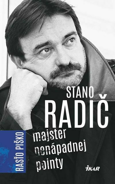 Stano Radič - Majster nenápadnej pointy (e-kniha)