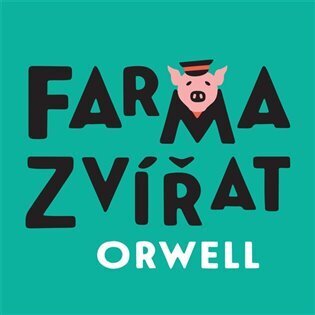 Farma zvířat (CD)