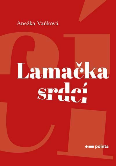 Lamačka srdcí (e-kniha)