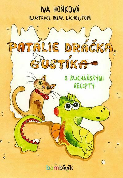 Patálie dráčka Gustíka (e-kniha)