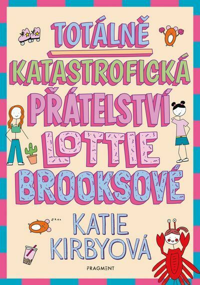 Totálně katastrofická přátelství Lottie Brooksové (e-kniha)