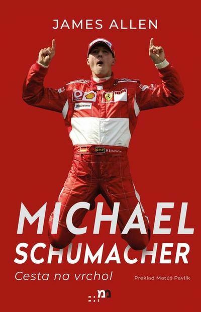 Michael Schumacher: Cesta na vrchol (e-kniha)