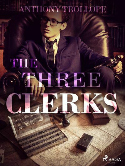 The Three Clerks (e-kniha)