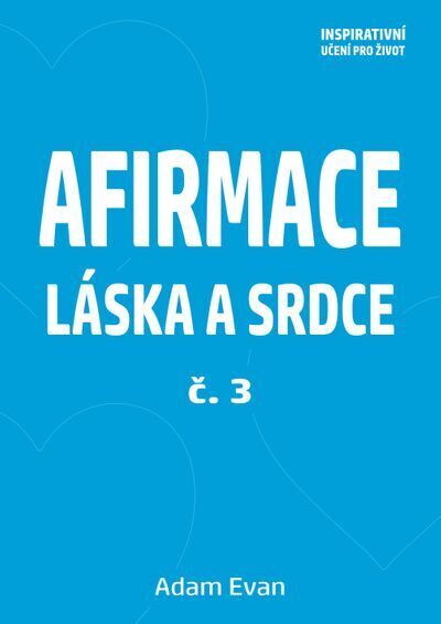 Afirmace Láska a Srdce č. 3 (e-kniha)
