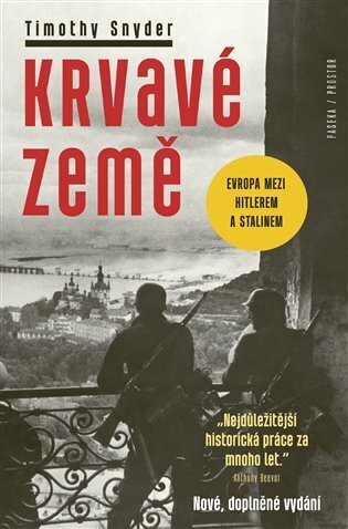 Krvavé země - Evropa mezi Hitlerem a Stalinem