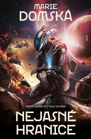 Nejasné hranice - První román z cyklu Kchrat