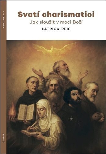 Svatí charismatici