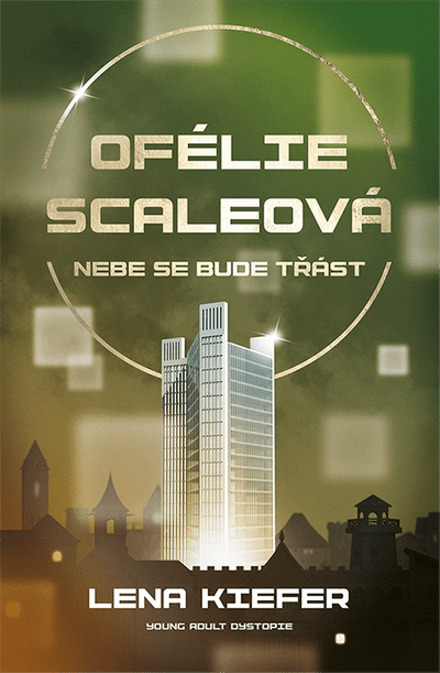 Ofélie Scaleová: Nebe se bude třást (e-kniha)