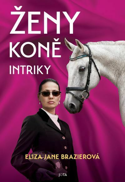 Ženy, koně, intriky (e-kniha)