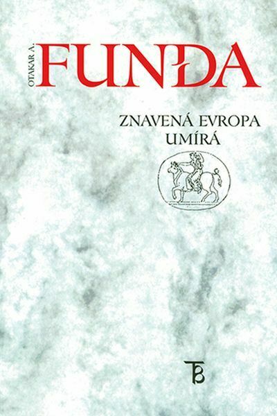 Znavená Evropa umírá (e-kniha)