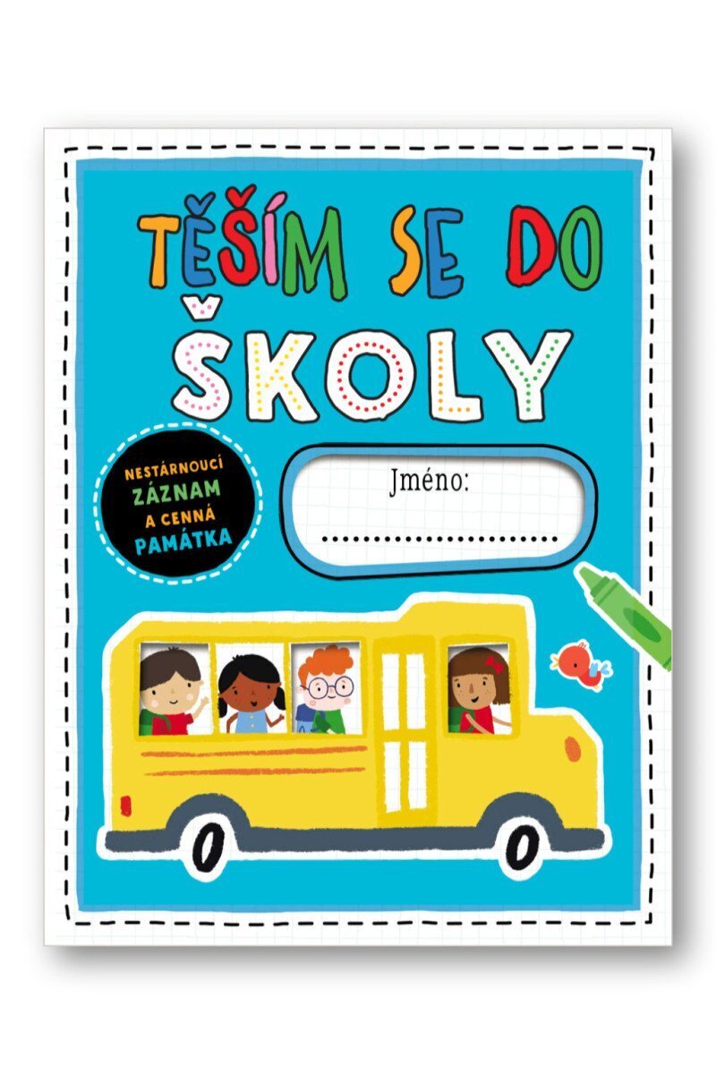 Těším se do školy - se samolepkami