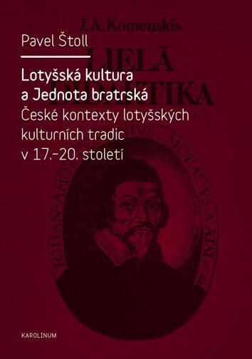 Lotyšská kultura a Jednota bratrská (e-kniha)