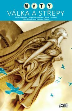 Mýty Válka a střepy