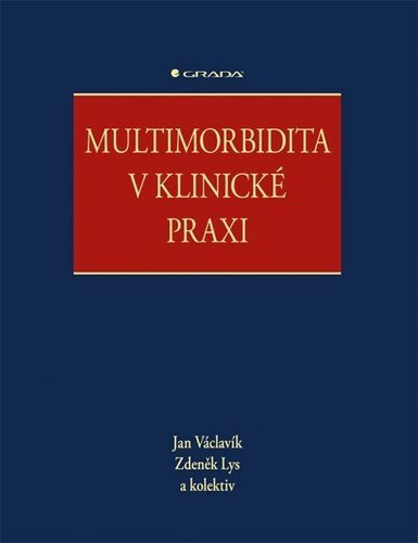 Multimorbidita v klinické praxi