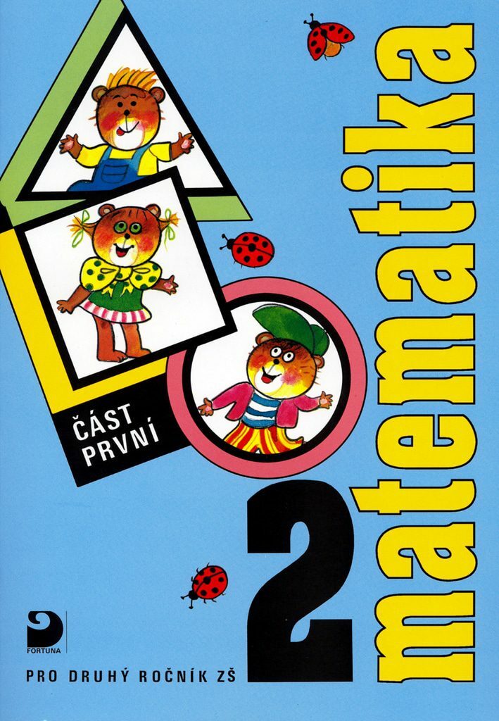 Matematika 2 pro druhý ročník ZŠ část první