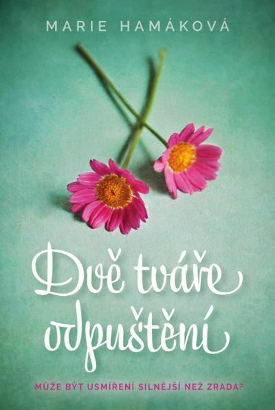 Dvě tváře odpuštění (e-kniha)