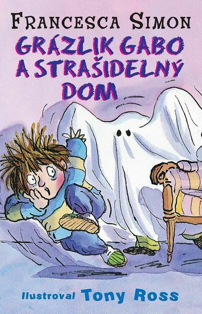 Grázlik Gabo a strašidelný dom (e-kniha)