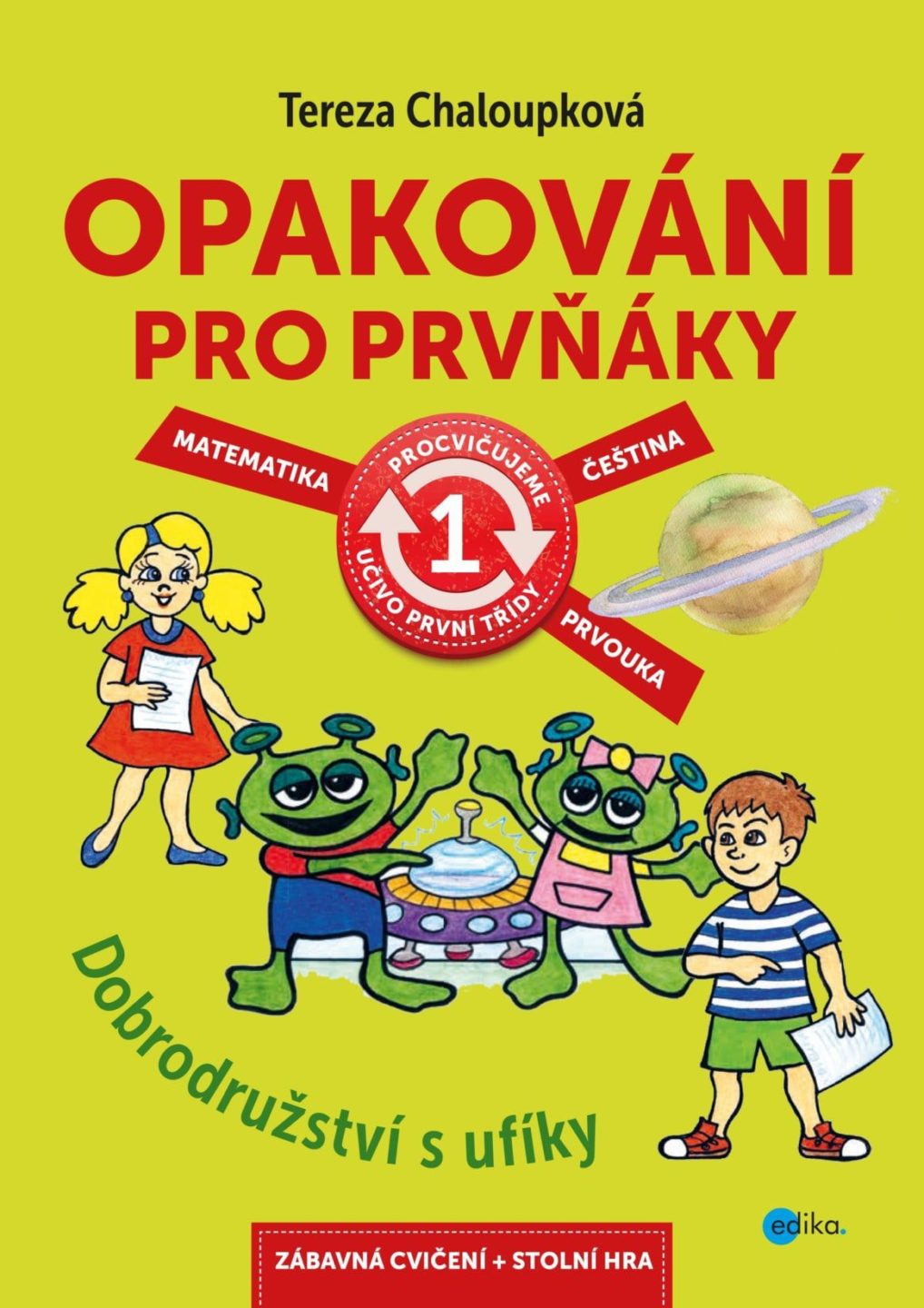 Opakování pro prvňáky - dobrodružství s ufíky