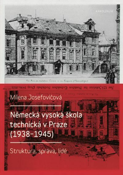 Německá vysoká škola technická v Praze (1938–1945) (e-kniha)