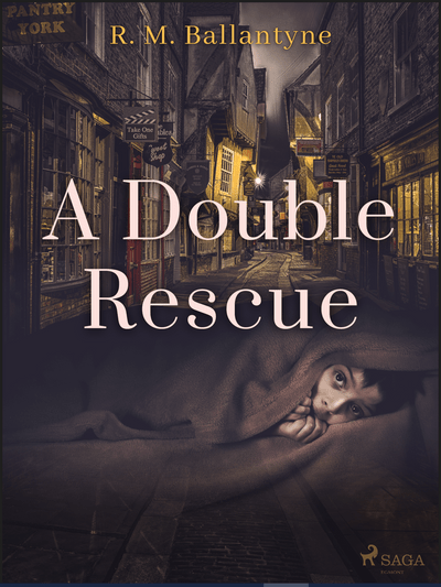 A Double Rescue (e-kniha)